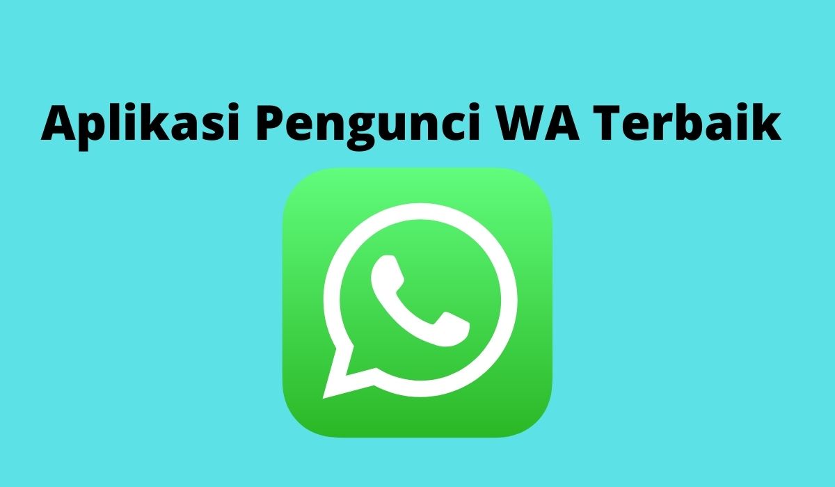 Aplikasi Pengunci WA