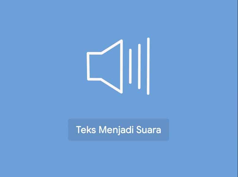 Mengubah Teks Menjadi Suara Google