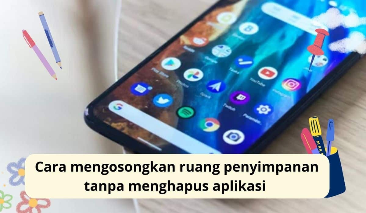cara mengosongkan ruang penyimpanan tanpa menghapus aplikasi
