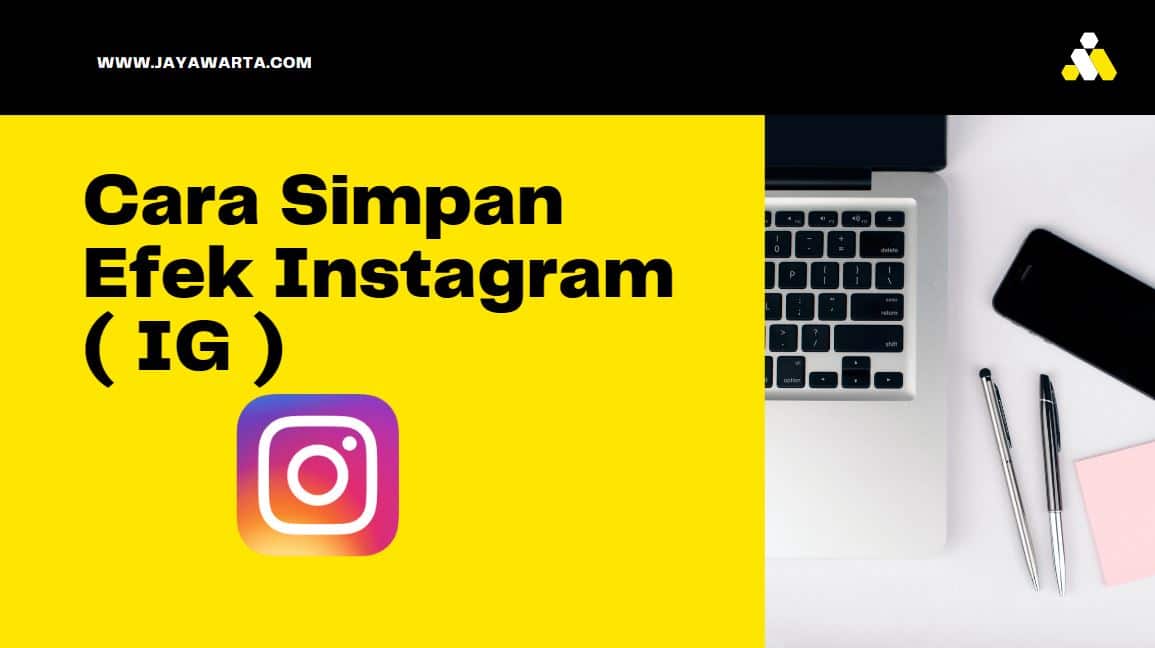 Cara Simpan Efek Instagram