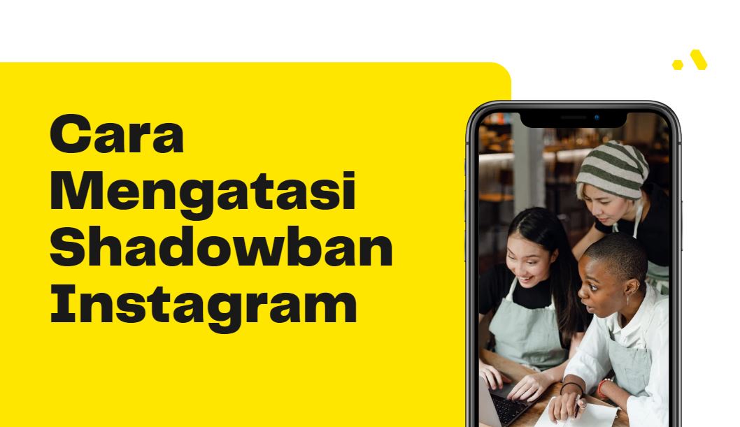 cara mengatasi shadowban instagram